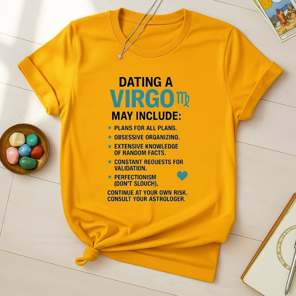 Dating Virgo T-Shirt