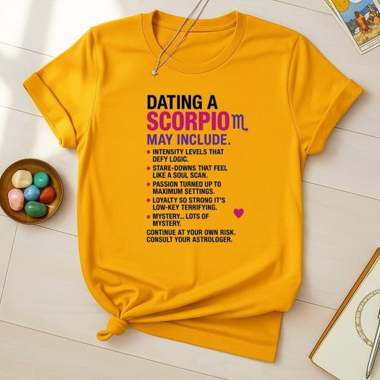 Dating Scorpio T-Shirt