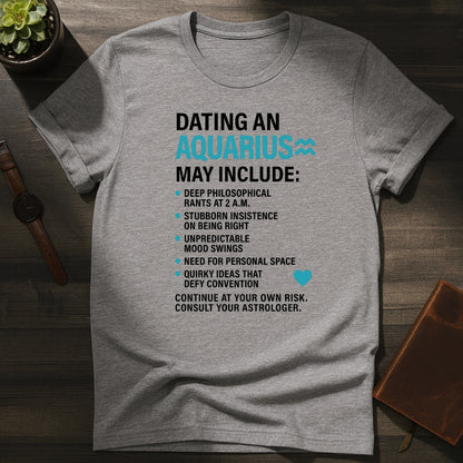Dating Aquarius T-Shirt