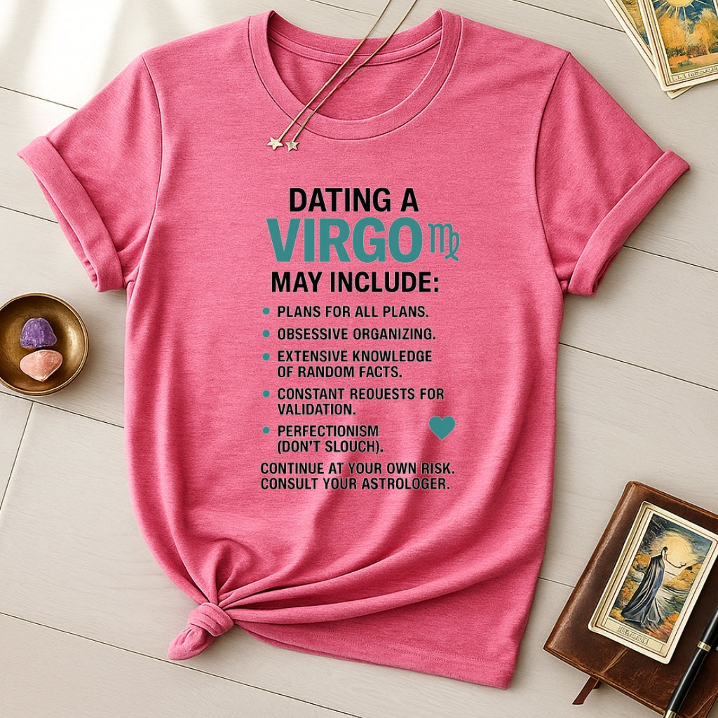 Dating Virgo T-Shirt