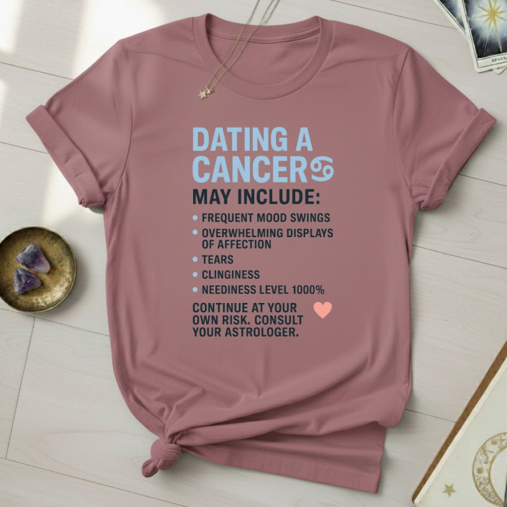 Dating Cancer T-Shirt