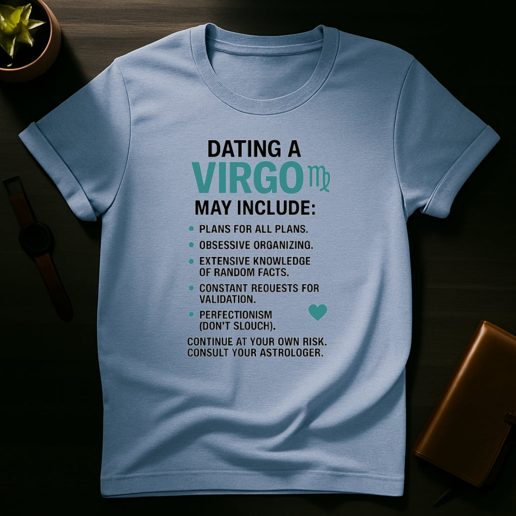Dating Virgo T-Shirt