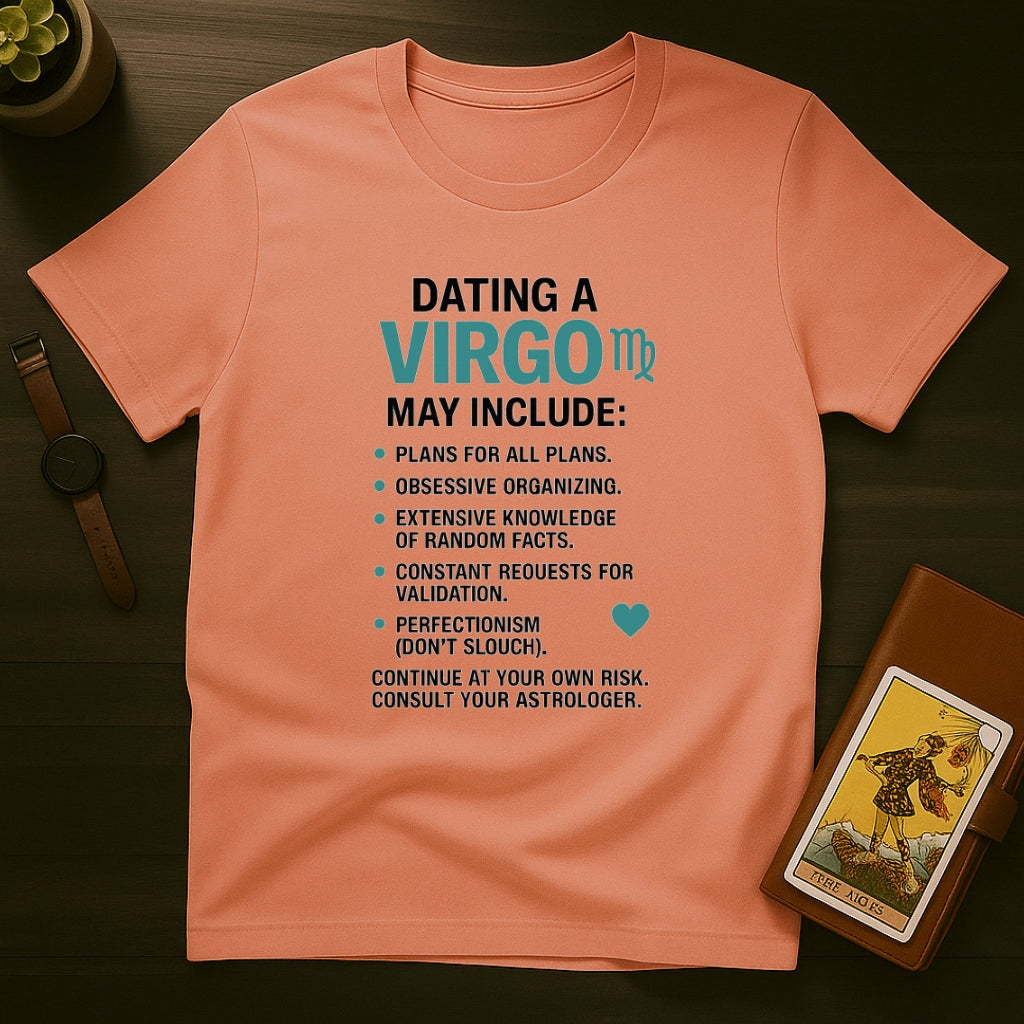 Dating Virgo T-Shirt