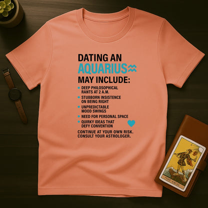 Dating Aquarius T-Shirt