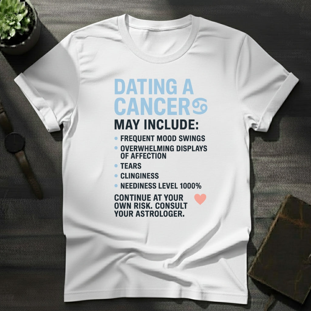 Dating Cancer T-Shirt