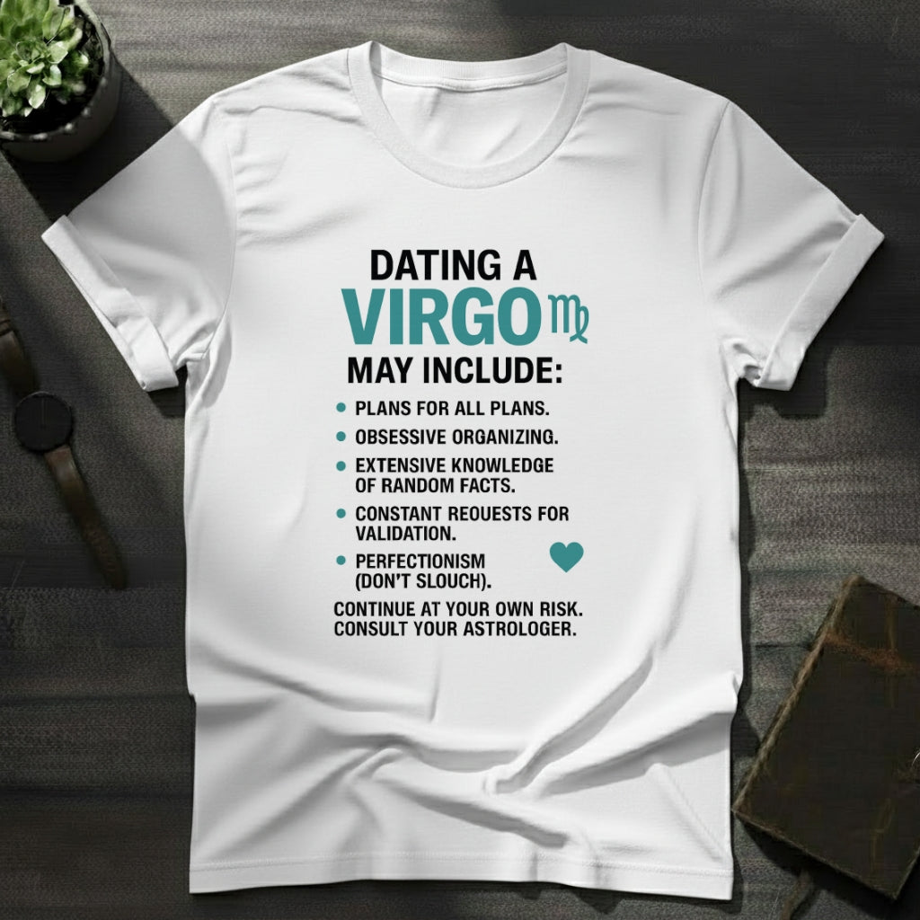 Dating Virgo T-Shirt