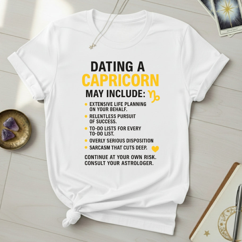 Dating Capricorn T-Shirt