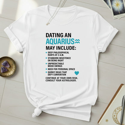 Dating Aquarius T-Shirt