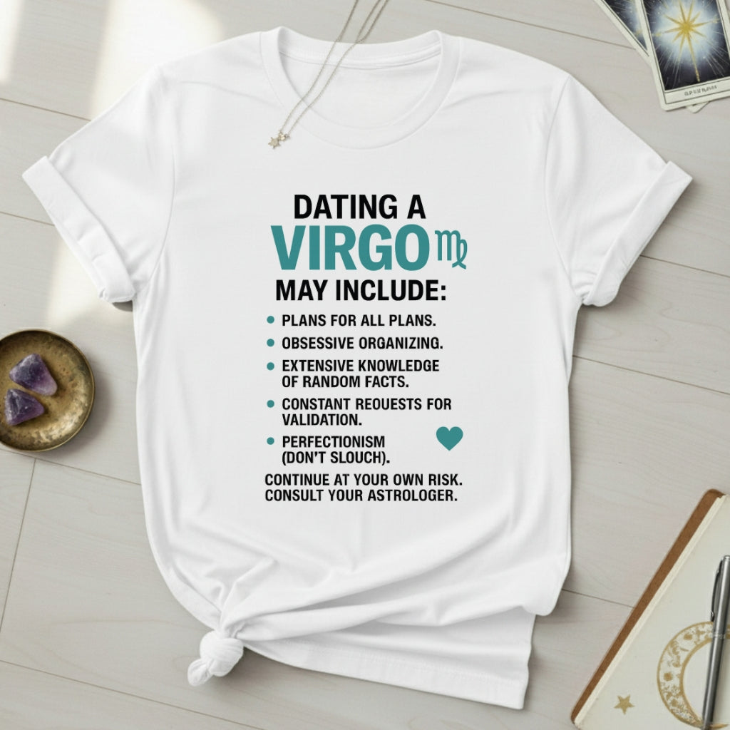 Dating Virgo T-Shirt